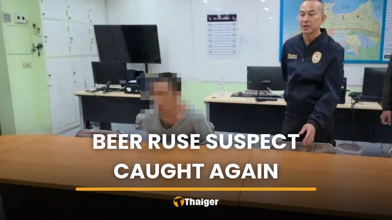 today in Pattaya Beer-lured theft suspect caught after court escape…